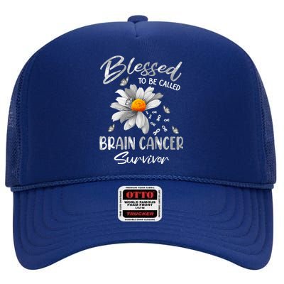 Blessed To Be Called Brain Cancer Survivor Gift High Crown Mesh Back Trucker Hat