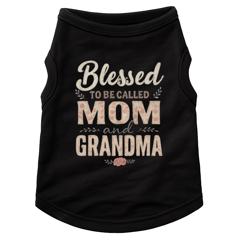 Blessed to Be Called Mom and Grandma Doggie Tank