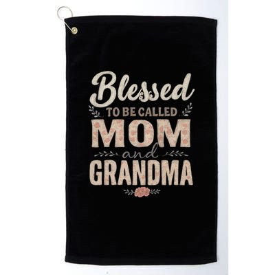 Blessed to Be Called Mom and Grandma Golf Towel