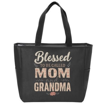 Blessed to Be Called Mom and Grandma Zip Tote Bag
