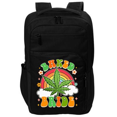 Bride To Be Cannabis Weed Lover Baked Bride Bachelorette Impact Tech Backpack