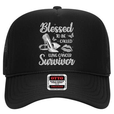 Blessed To Be Called Lung Cancer Survivor High Heels High Crown Mesh Back Trucker Hat