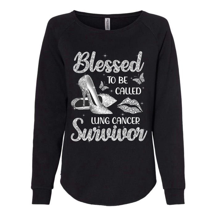 Blessed To Be Called Lung Cancer Survivor High Heels Womens California Wash Sweatshirt