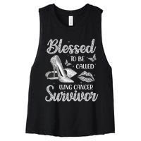 Blessed To Be Called Lung Cancer Survivor High Heels Women's Racerback Cropped Tank