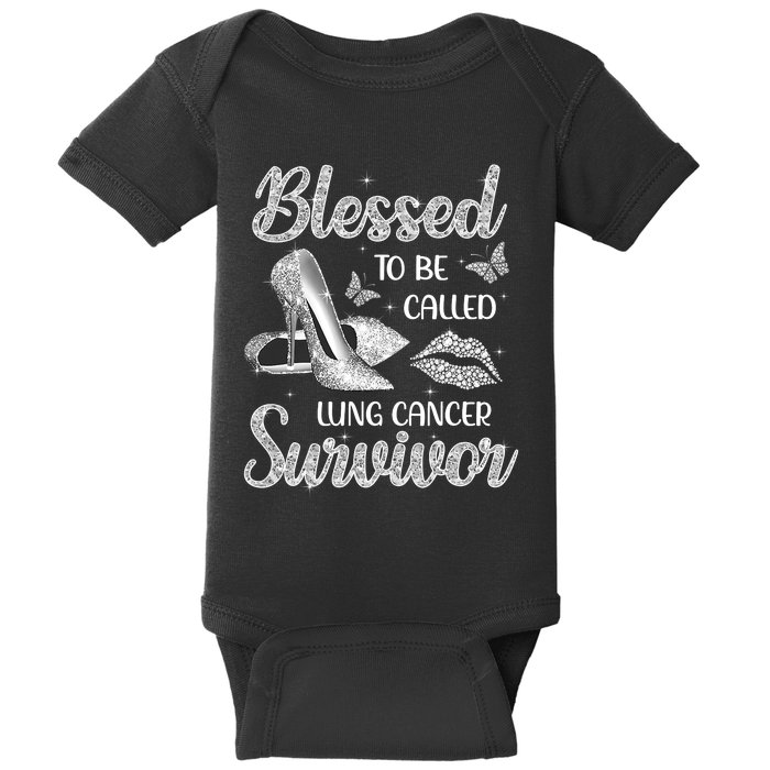 Blessed To Be Called Lung Cancer Survivor High Heels Baby Bodysuit