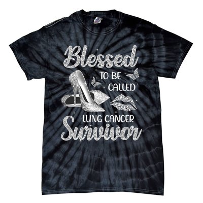 Blessed To Be Called Lung Cancer Survivor High Heels Tie-Dye T-Shirt