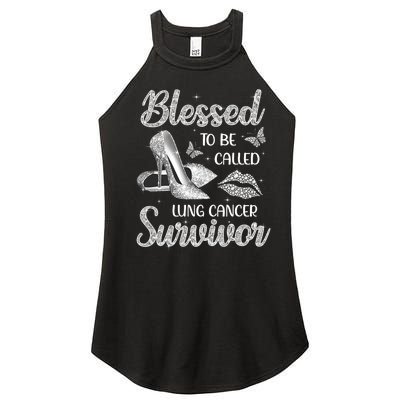 Blessed To Be Called Lung Cancer Survivor High Heels Women's Perfect Tri Rocker Tank