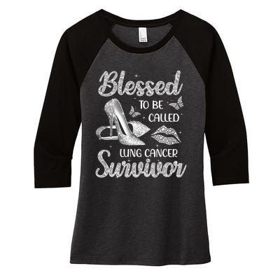 Blessed To Be Called Lung Cancer Survivor High Heels Women's Tri-Blend 3/4-Sleeve Raglan Shirt