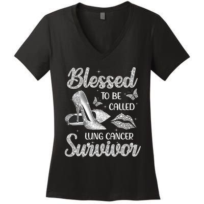 Blessed To Be Called Lung Cancer Survivor High Heels Women's V-Neck T-Shirt