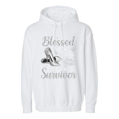 Blessed To Be Called Lung Cancer Survivor High Heels Garment-Dyed Fleece Hoodie