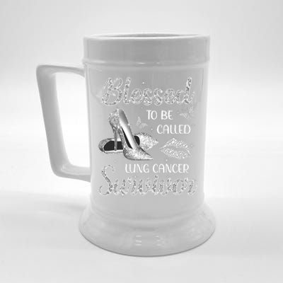 Blessed To Be Called Lung Cancer Survivor High Heels Beer Stein