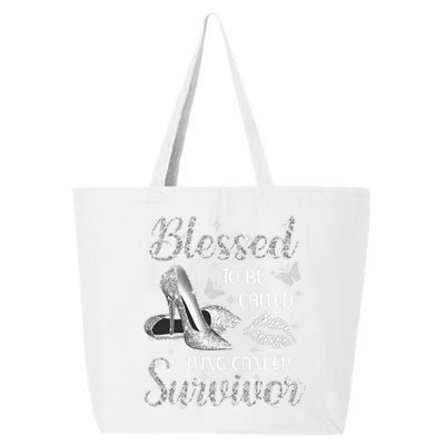 Blessed To Be Called Lung Cancer Survivor High Heels 25L Jumbo Tote