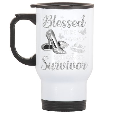 Blessed To Be Called Lung Cancer Survivor High Heels Stainless Steel Travel Mug