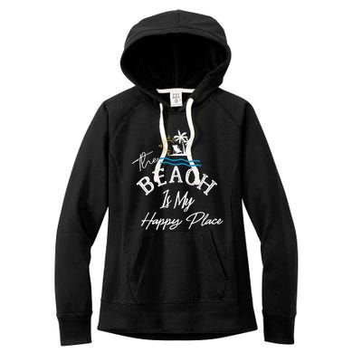 Beach The Beach is My Happy Place Beach Tank Top Women's Fleece Hoodie