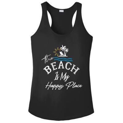 Beach The Beach is My Happy Place Beach Tank Top Ladies PosiCharge Competitor Racerback Tank