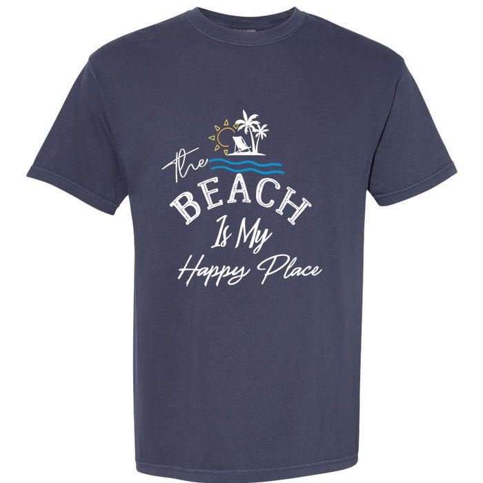 Beach The Beach is My Happy Place Beach Tank Top Garment-Dyed Heavyweight T-Shirt