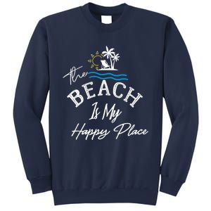 Beach The Beach is My Happy Place Beach Tank Top Sweatshirt