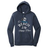 Beach The Beach is My Happy Place Beach Tank Top Women's Pullover Hoodie