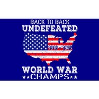 Back To Back Undefeated World War Champs Bumper Sticker