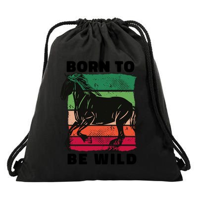 Born To Be Wild Horse Drawstring Bag