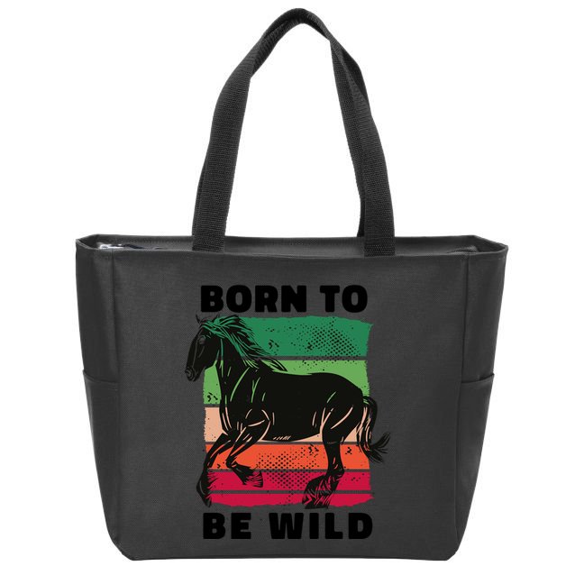 Born To Be Wild Horse Zip Tote Bag