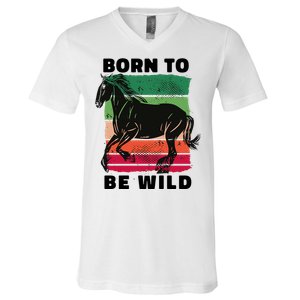 Born To Be Wild Horse V-Neck T-Shirt