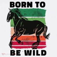 Born To Be Wild Horse Button