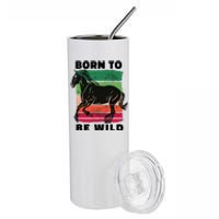 Born To Be Wild Horse Stainless Steel Tumbler