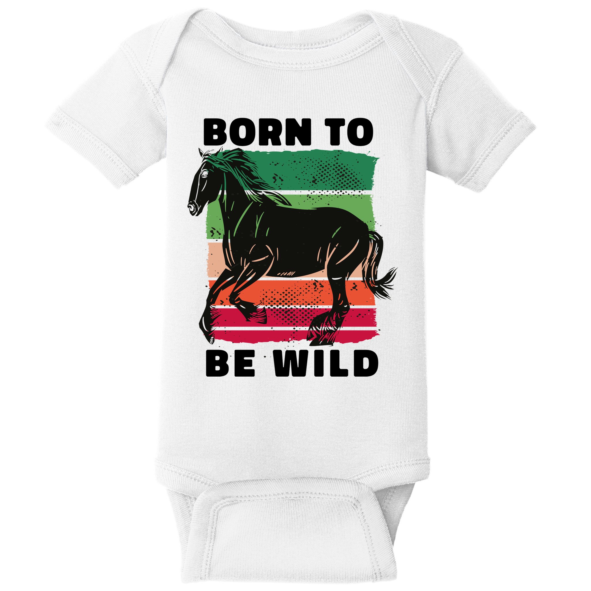 Born To Be Wild Horse Baby Bodysuit