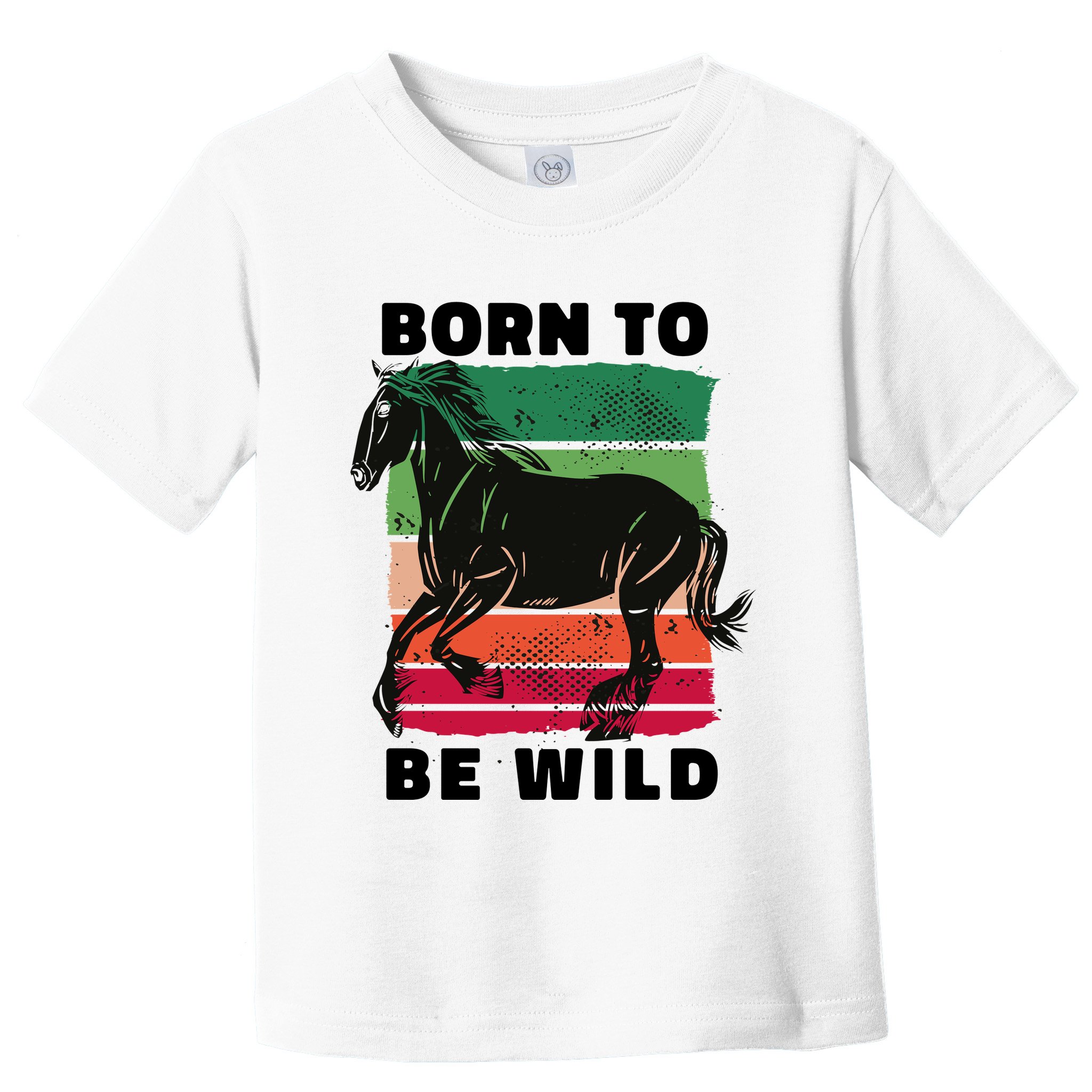 Born To Be Wild Horse Toddler T-Shirt