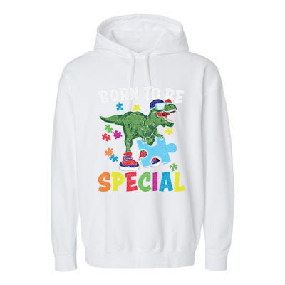 Born To Be Special Trex Puzzle Dinosaur Autism Awareness Gift Garment-Dyed Fleece Hoodie