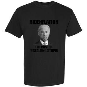 Bidenflation The Cost Of Installing Stupid Funny Anti Biden Garment-Dyed Heavyweight T-Shirt