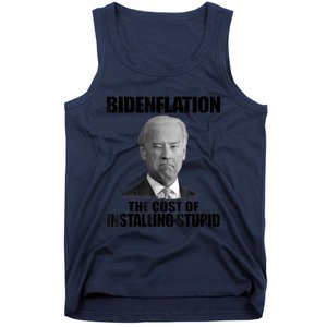 Bidenflation The Cost Of Installing Stupid Funny Anti Biden Tank Top