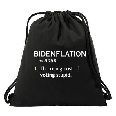 Bidenflation The Cost Of Voting Stupid Drawstring Bag