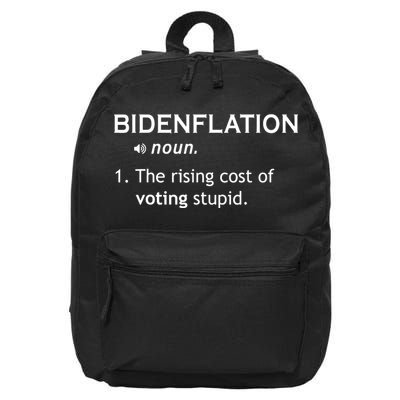 Bidenflation The Cost Of Voting Stupid 16 in Basic Backpack