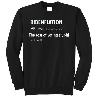 Bidenflation The Cost Of Voting Stupid Sweatshirt