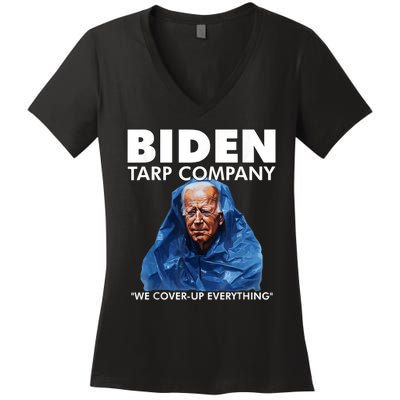 Biden Tarp Company WELL COVER UP EVERYTHING Joe Biden Funny Anti Biden Women's V-Neck T-Shirt