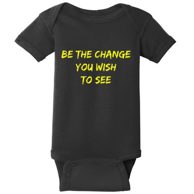 Be The Change Baby Bodysuit