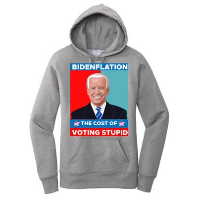 Bidenflation The Cost Of Voting Stupid Funny Joe Biden Women's Pullover Hoodie