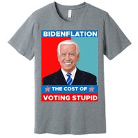 Bidenflation The Cost Of Voting Stupid Funny Joe Biden Premium T-Shirt