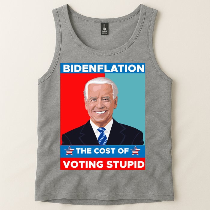Bidenflation The Cost Of Voting Stupid Funny Joe Biden Tank Top