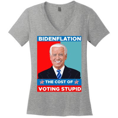 Bidenflation The Cost Of Voting Stupid Funny Joe Biden Women's V-Neck T-Shirt