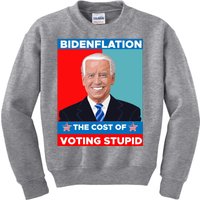 Bidenflation The Cost Of Voting Stupid Funny Joe Biden Kids Sweatshirt