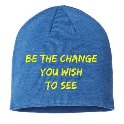 Be The Change Sustainable Beanie