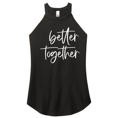 Better Together Cute Matching Couples Outfits Women’s Perfect Tri Rocker Tank