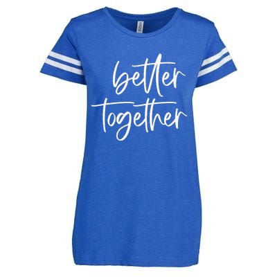 Better Together Cute Matching Couples Outfits Enza Ladies Jersey Football T-Shirt