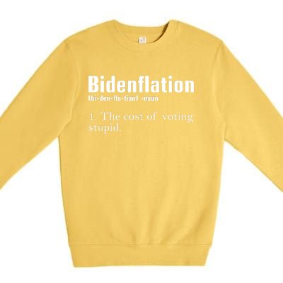 Bidenflation The Cost Of Voting Stupid Definition Anti Biden Premium Crewneck Sweatshirt