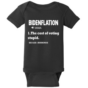 Bidenflation The Cost Of Voting Stupid Baby Bodysuit