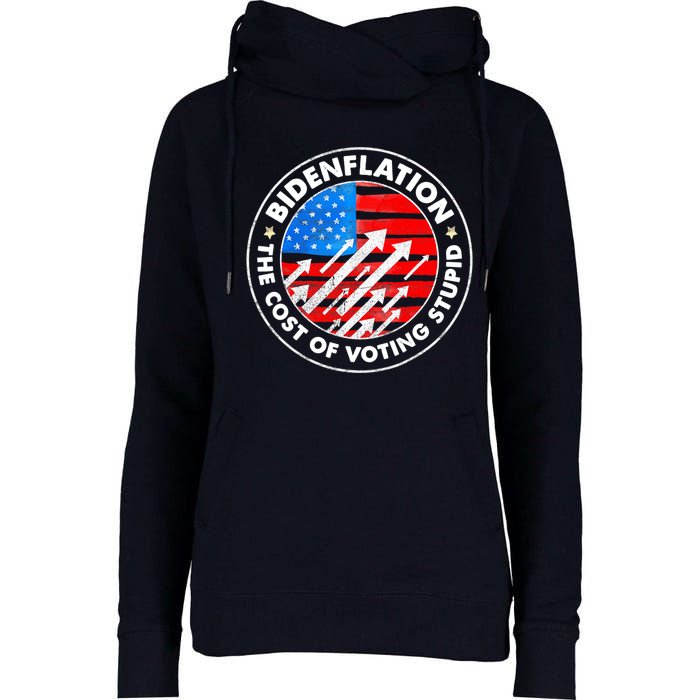 Bidenflation The Cost Of Voting Stupid Joe Biden Inflation Womens Funnel Neck Pullover Hood