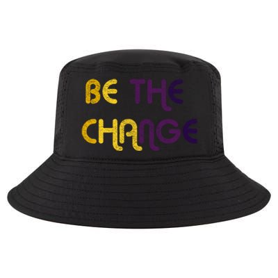 Be The Change Motivational Gift Cool Comfort Performance Bucket Hat